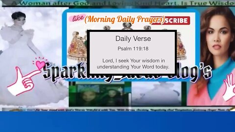 (Mornings Prayers) Our morning Prayers is inspired From: Daily Verse Psalm 119:18