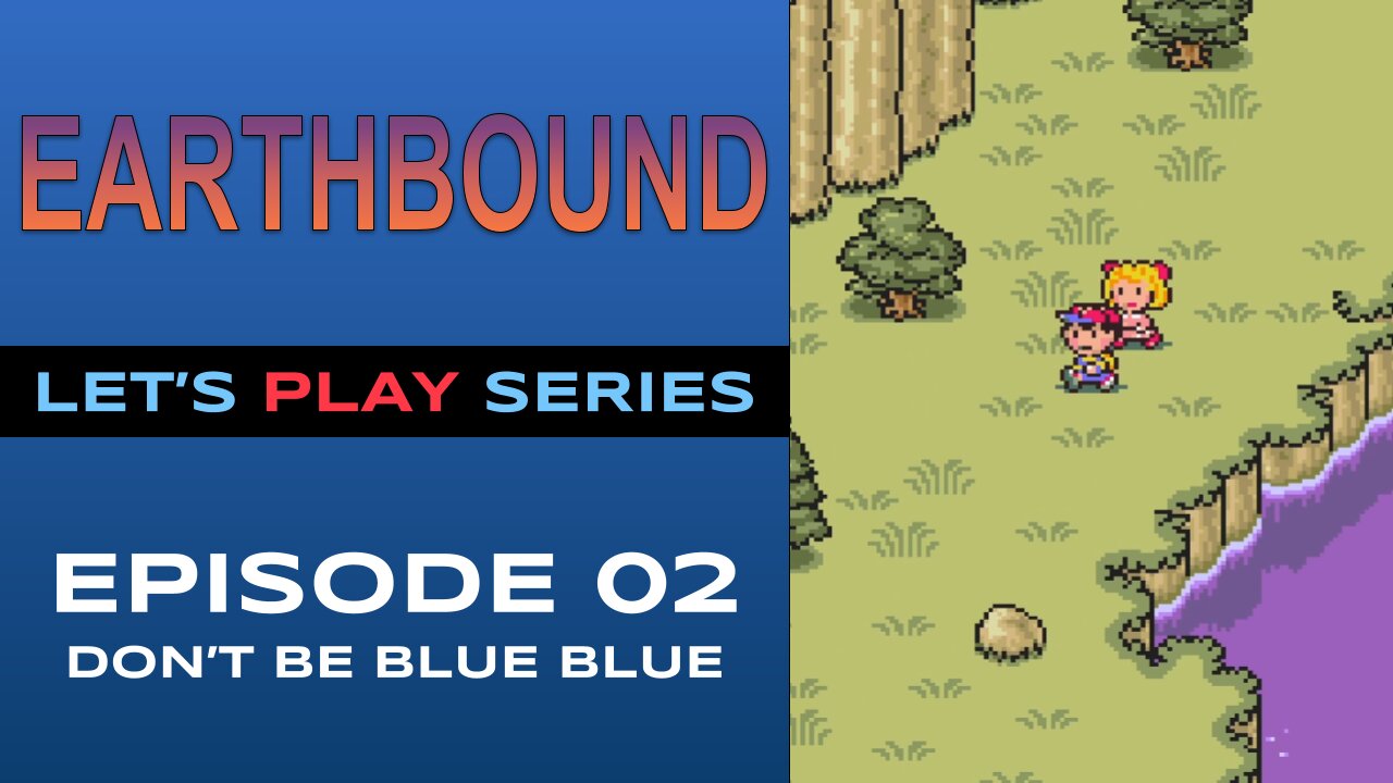 Earthbound (SNES) - Episode 2/6 - Let’s Play Series