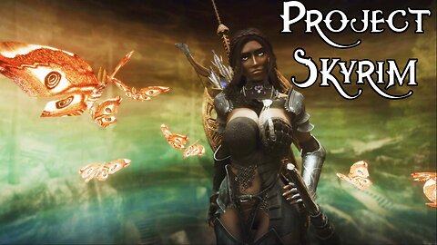 4,000+ mod list - Project Skyrim: Unseen Visions
