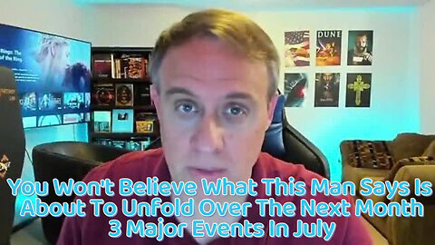 This Man Says 3 Major Events in July Will Happen in the U.S. That Will Scare Us