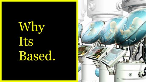 MGTOW: Why I support the Artificial Womb and why Marriage being obsolete is BASED!