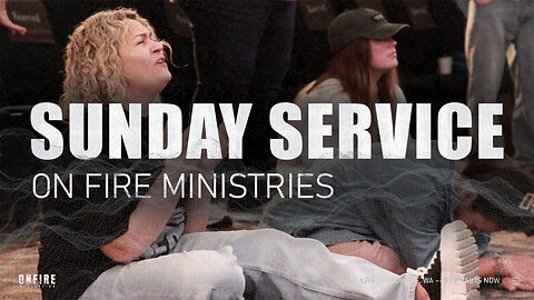 Sunday July 20th | LIVE Service | On Fire Ministries