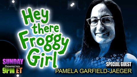 Hey There Froggy Girl