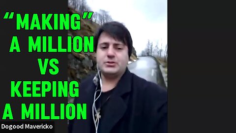 The Whacko Talk Version Of “Making” A Million Dollars |EP #137