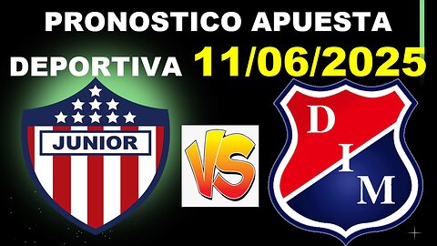 PRONOSTICO APUESTA DEPORTIVA MEDELLIN VS JUNIOR 11/06/2025 LIGA BETPLAY, CRYPENATO