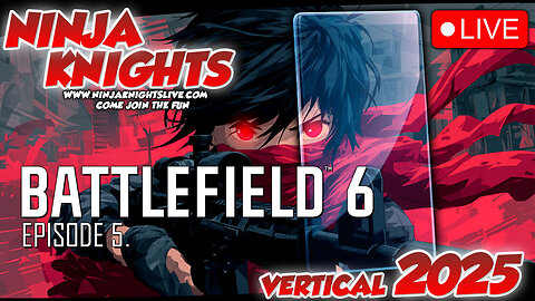 Battlefield 6 Ep5: Join Lil Ninja & Knight #gaming ##livestream #battlefield6 #letsplay