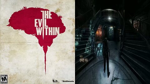 THE EVIL WITHIN™ 1 by SURVIVAL / Chapter 9. The Cruelest Intentions