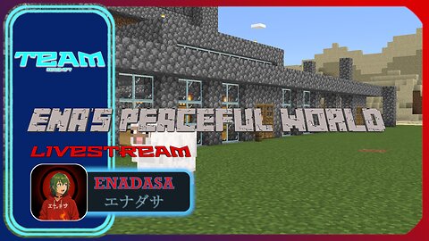 Team Redshift/Enada | Minecraft Bedrock live on Ena's oldest world