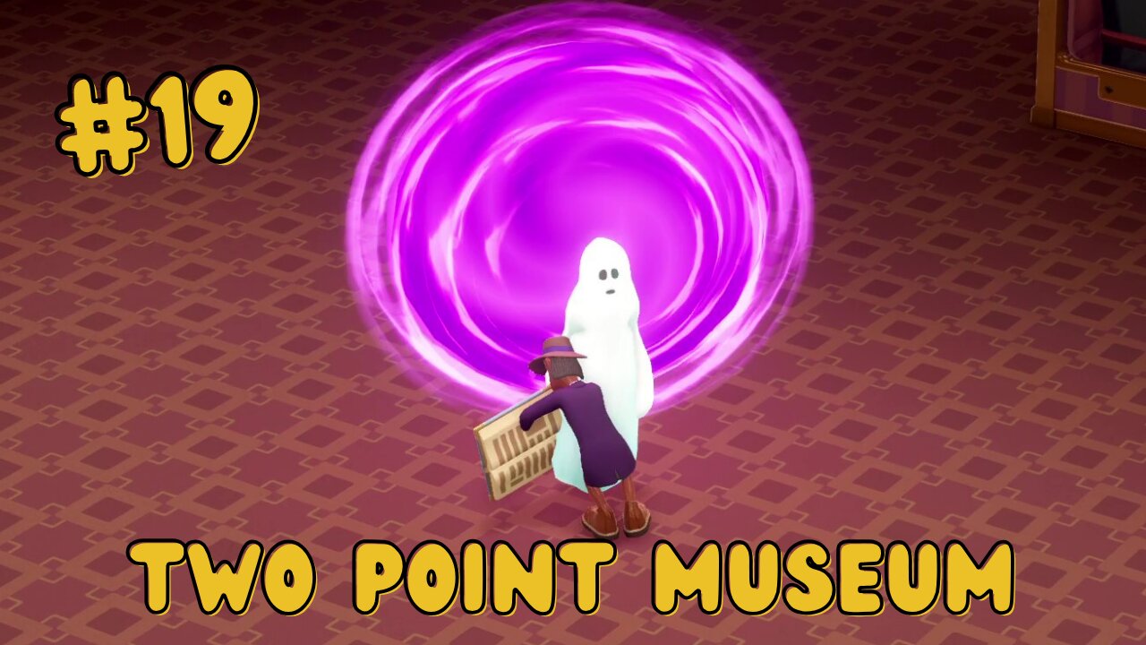 Let's Play Two Point Museum - NETHER PORTALS 🌌