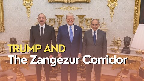 Economic Divide: The Zangezur Corridor