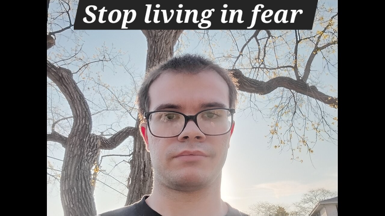 stop living in fear
