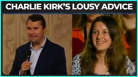 Charlie Kirk Gives PIGGISH Advice To High School Girls