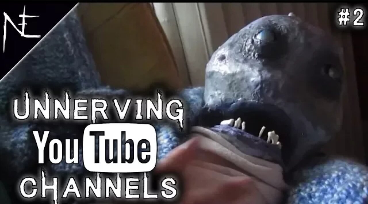 Unnerving YouTube Channels #2