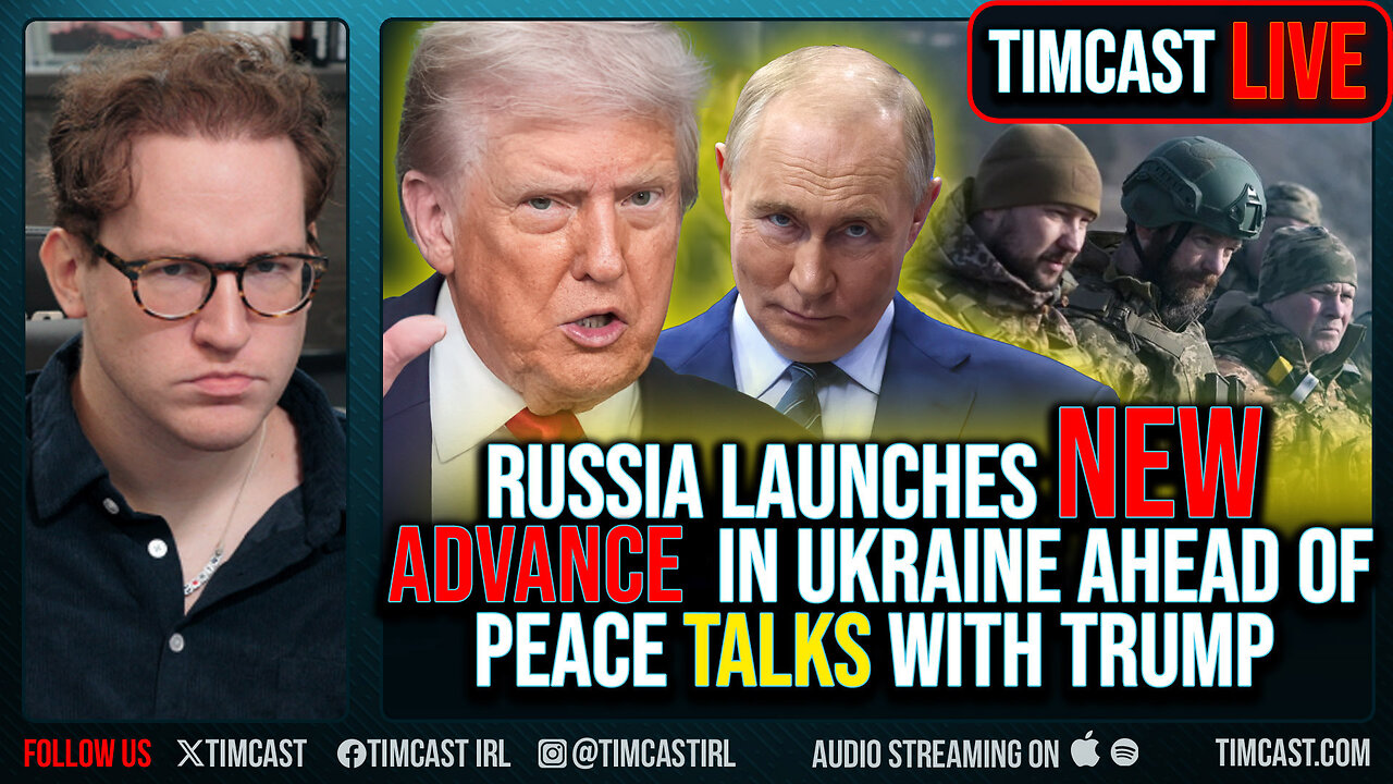 Russia Launches NEW ADVANCE In Ukraine Ahead Of Peace Talks With Trump