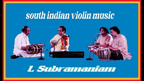 L.SUBRAMANIAM---SOUTH INDIAN VIOLIN MUSIC