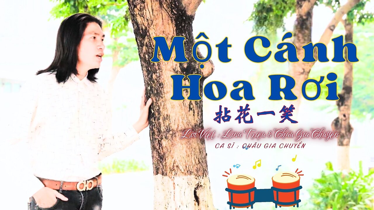 Một Cánh Hoa Rơi ( 拈花一笑 ) Nhạc Hoa Lời Việt | Châu Gia Chuyển