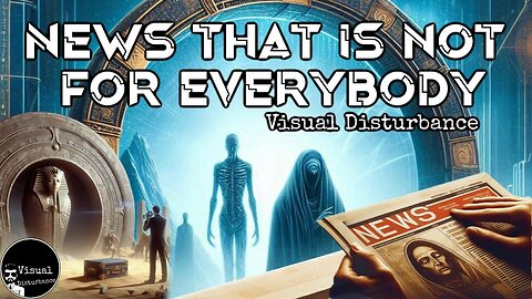 News That Is Not For EveryBody