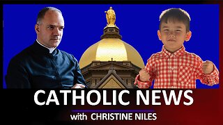 SSPX Challenges Rome; ND Staff Quit in Protest; 5-yr-old Works Cures | CATHOLIC NEWS ROUNDUP