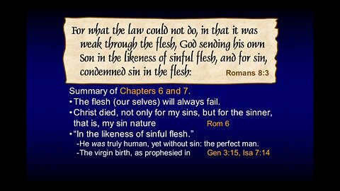 Romans by Chuck Missler Lesson 10