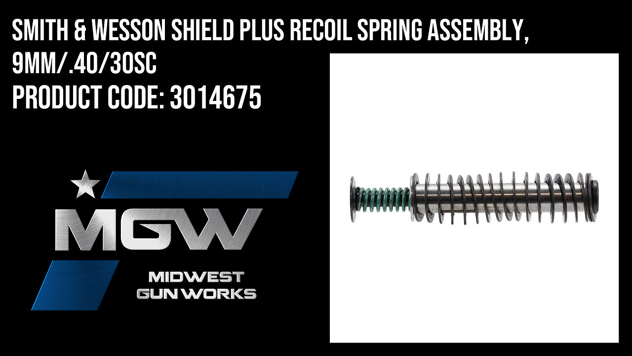 Smith & Wesson Shield Plus Recoil Spring Assembly, 9mm/.40/30SC - 3014675