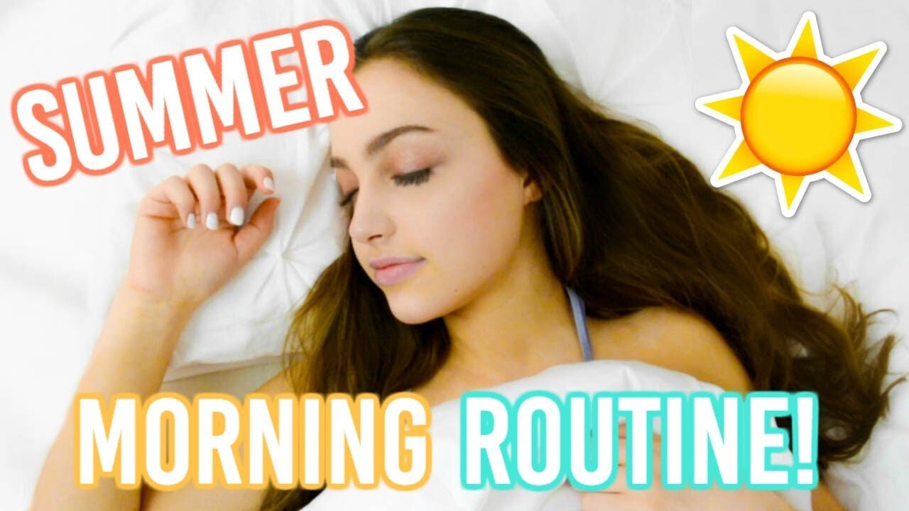 My Summer Morning Routine