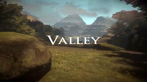 VALLEY GAMEPLAY