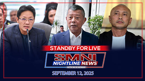 LIVE: SMNI Nightline News with Mj Mondejar & Admar Villando | September 12, 2025 – Martes