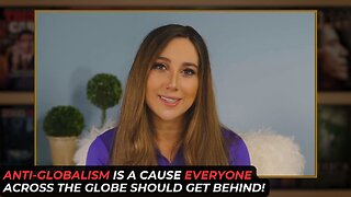 Anti-Globalism Is A Cause Everyone Across The Globe Should Get Behind