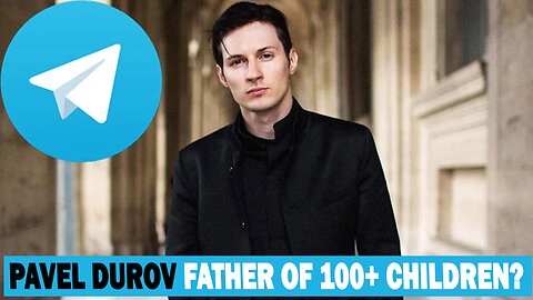 Pavel Durov Reveals He's Fathered 100+ Children | Telegram Billionaire's Shocking Interview