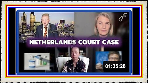 Netherlands Court Case Exposes Covid Fraud (BIOWEAPON)