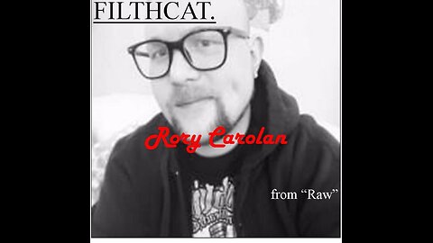 FILTHCAT - Rory Carolan