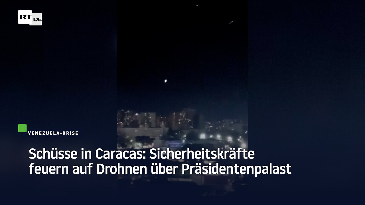 Schüsse in Caracas: Sicherheitskräfte feuern auf Drohnen über Präsidentenpalast