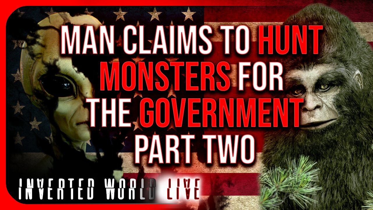Man Claims to Hunt Monsters For The Government (Part Two)
