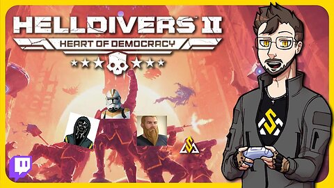 Helldivers II | Defending Super Earth w/ HarrenClubdog, h34rtlikedavid, & MisterGrinVT