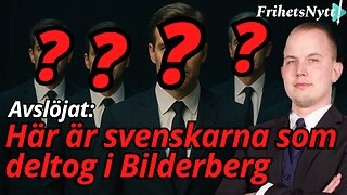 Skamstocken: Skamlistan från Bilderberg – Här är svenskarna som deltog bakom stängda dörrar