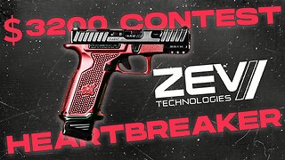 $3200 ZEV HEARTBREAKER Contest!!! TONIGHT On The Worlds Okayest Gun Live Stream