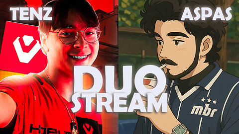 ASPAS duo TENZ FULL STREAM