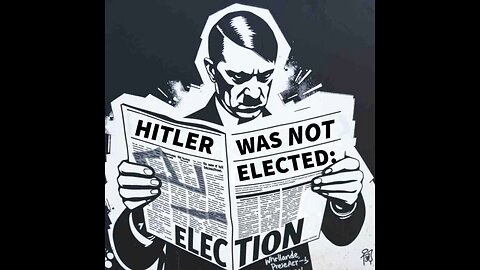 Hitler was not elected - Election