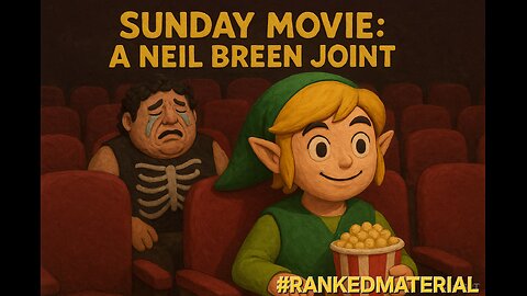 SUNDAY MOVIE: A NEIL BREEN JOINT