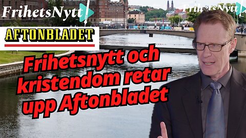 Aftonbladets bisarra attack på Frihetsnytt och Kristna Värdepartiet - Med Mats Selander