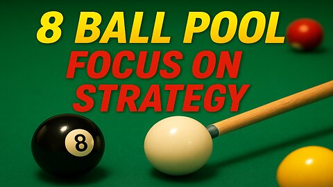 ✨ Focus on Strategy, Not Tricks | 8 Ball Pool