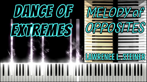 DANCE OF EXTREMES – Melody of Opposites | Piano Tutorial