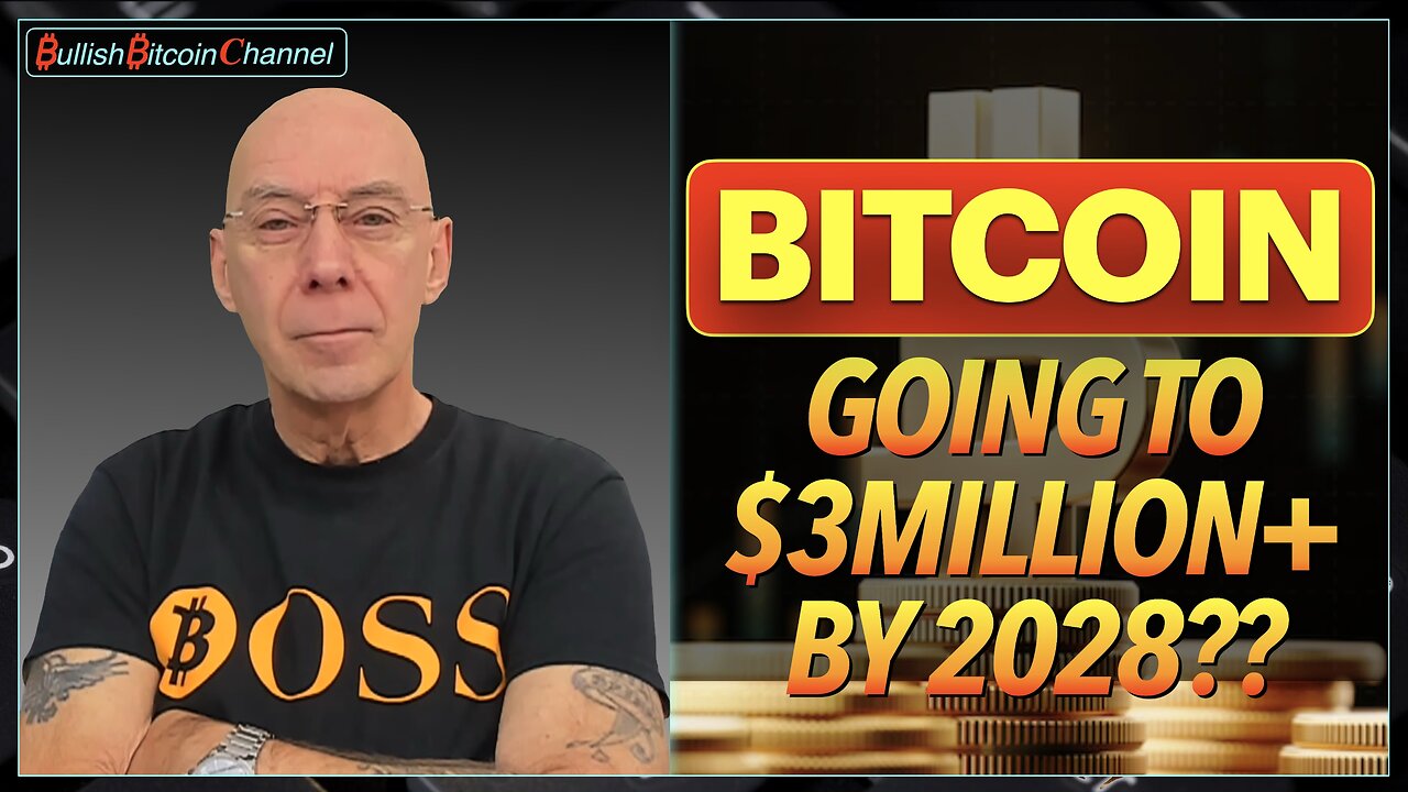 🇬🇧 BITCOIN heading for over $3Million a coin by 2028? (Ep 757) 🚀