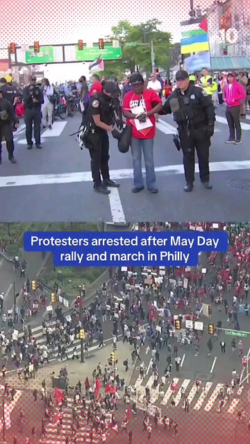 Protesters Arrested After May Day Rally with Bernie Sanders in Philly’s Center City.