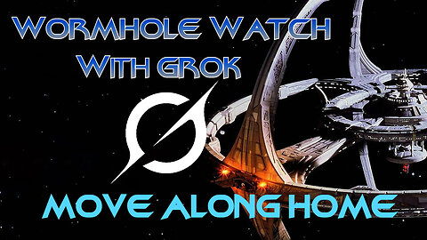 WORMHOLE WATCH with GROK - DS9 1x10: Move Along Home - Hopscotching to Doom