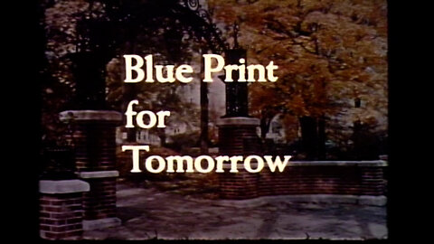 1958 - DePauw University's 'Blue Print for Tomorrow'