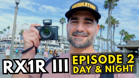 Sony RX1R III Real-World Test (Episode 2) | Street & Night Photography