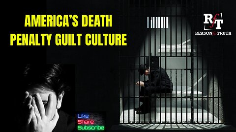 The American Death Penalty Guilt Culture