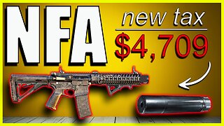 UPDATE - Is the National Firearms Act (NFA) Suppressor and Short Barrel Rifle (SBR) Tax Coming Back?