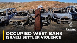 Israeli settler violence escalates in the occupied West Bank with growing impunity